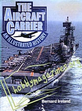 The Aircraft Carrier.An Illustrated History