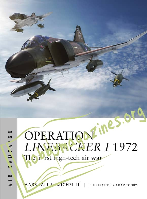 Air Campaign: Operation Linebacker I 1972