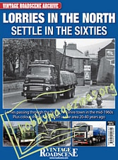 Vintage Roadscene Archive Volume 7 - Lorries in the North Settle in the Sixties