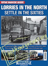 Vintage Roadscene Archive Volume 7 - Lorries in the North Settle in the Sixties