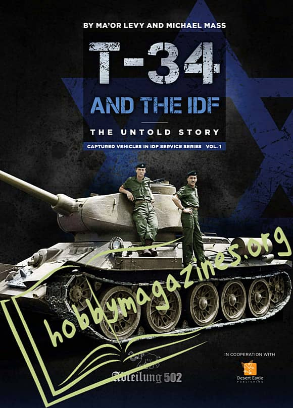T-34 and the IDF. The Untold Story