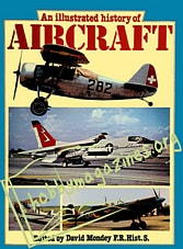 An Illustrated History of Aircraft