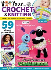 Your Crochet & Knitting Issue 14