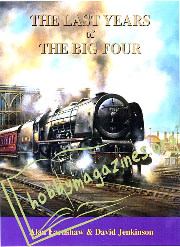 The Last Years of the Big Four