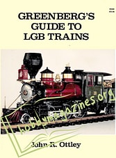 Greenberg's Guide to LGB Trains