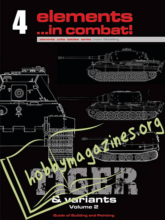 Elements ...in Combat 4 - Tiger & Variants Volume 2