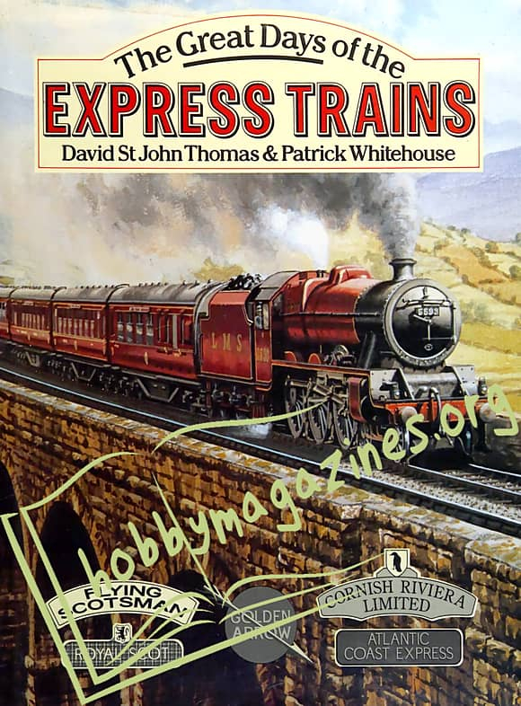 The Great Days of the Express Trains