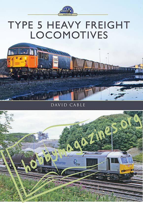 Modern Traction Profiles - TYPE 5 Heavy Freight Locomotives