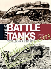 British Battle Tanks: World War I To 1939