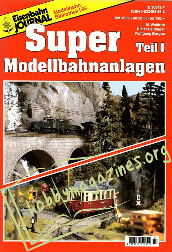 Eisenbahn Journal. Super Modellbahnanlagen Teil 1