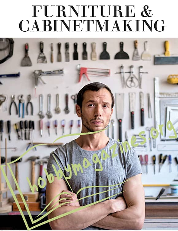 Furniture & Cabinetmaking Issue 291