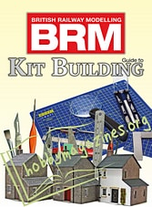 British Railway Modelling Special - Guide to Kit Building