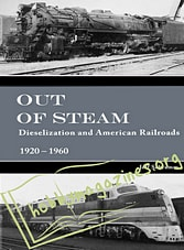 Out of Steam.Dieselization and American Railroads 1920-1960