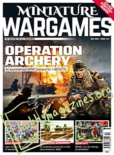 Miniature Wargames - May 2020