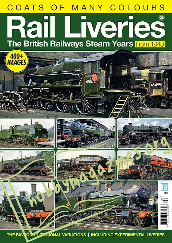 Rail Liveries Volume 3 - The British Railways Steam Years From 1948