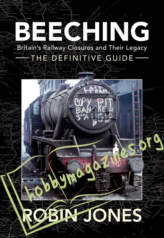 Beeching - The Definitive Guide