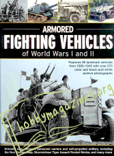 Armored Fighting Vehicles of World Wars I and II