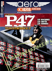 AeroJournal Hors-Serie 005 - Le Republic P-47 Thunderbolt