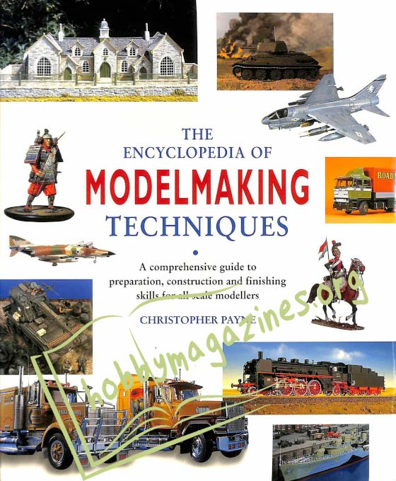 The Encyclopedia of Modelmaking Techniques