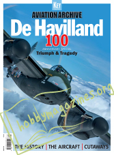 Aviation Archive - De Havilland 100 Anniversary Special