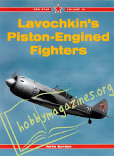 Red Star - Lavochkin's Piston-Engined Fighters