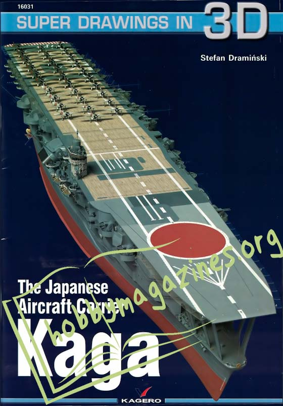 Super Drawings in 3D - The Japanese Aircraft carrier Kaga