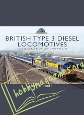 Modern Traction Profiles: British Type 3 Diesel Locomotives