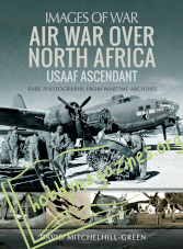 Images of War: Air War Over North Africa