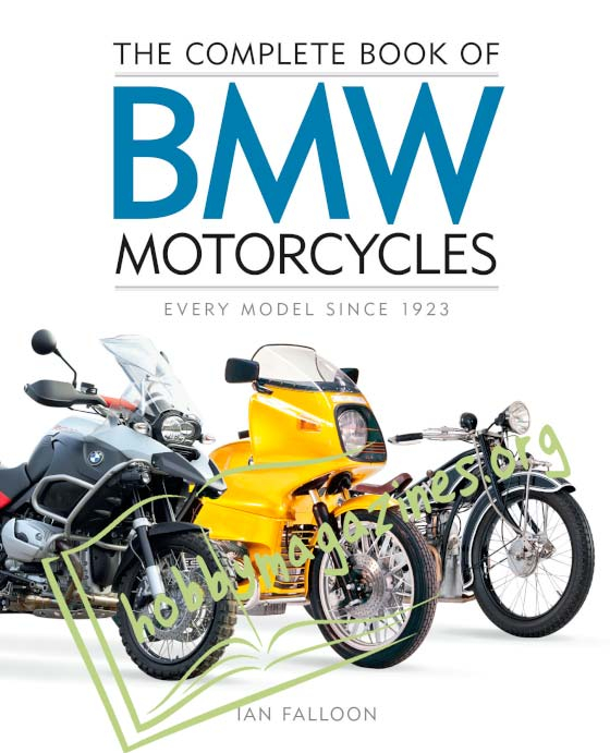 The Complete Book of BMW Motorcycles » Download Digital Copy Magazines