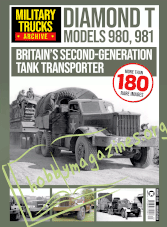 Military Trucks Archive 3 - Diamond T Models 980,981