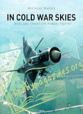 In Cold War Skies: NATO and Soviet Air Power 1949-1989