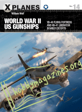 X-Planes - World War II US Gunships