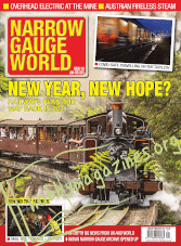 Narrow Gauge World - January/February 2021