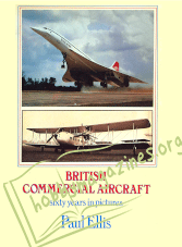 British Commercial Aircraft.Sixty Years in Pictures