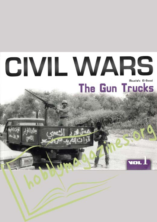 Civil Wars The Gun Trucks Vol.1