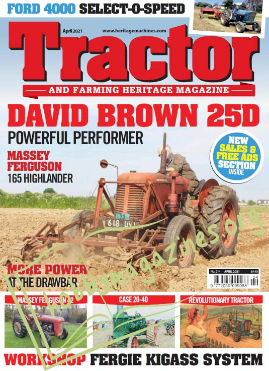 Tractor & Farming Heritage Magazine - April 2021