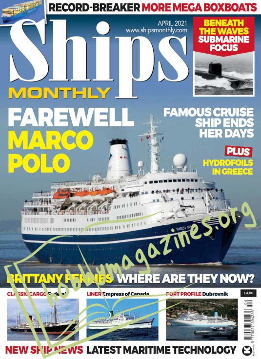 Ships Monthly – April 2021