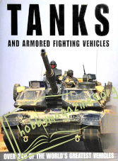 Tanks and Armored Fighting Vehicles