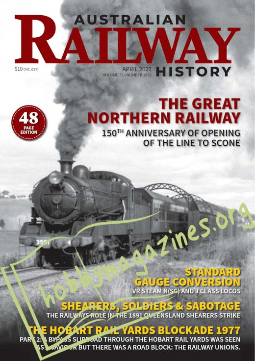 Australian Railway History  - April 2021