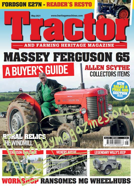 Tractor & Farming Heritage Magazine - May 2021