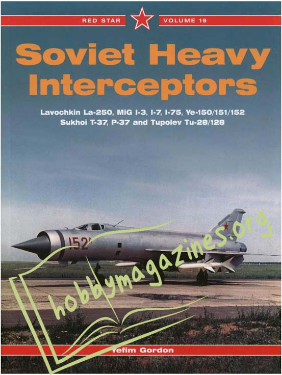 Red Star: Soviet Heavy Interceptors