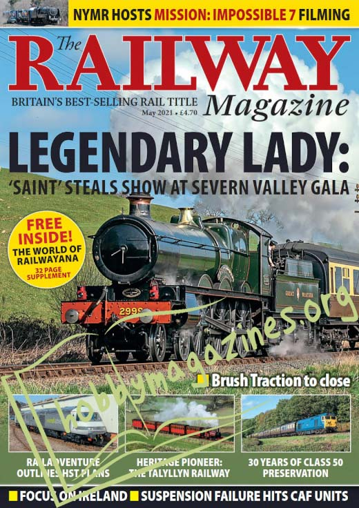 The Railway Magazine - May 2021 ( Vol.167 No 1442) 