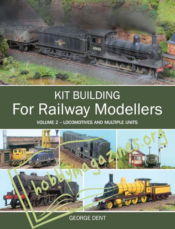 Kit Building for Railway Modellers Volume 2 - Locomotives and Multiple Units (ePub)
