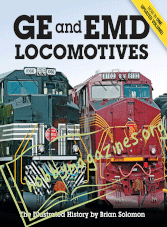 GE and EMD Locomotives.The Illustrated History