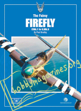 Modellers Datafile Scaled Down: The Fairey FIREFLY F.Mk.1 to U.Mk.9