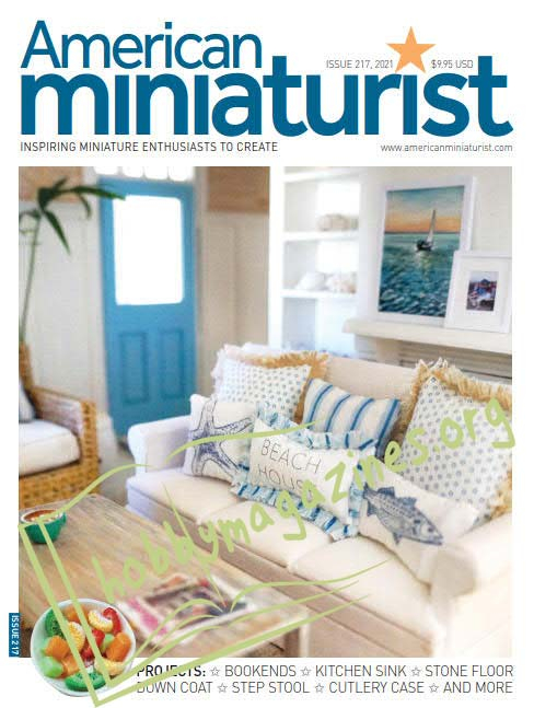 American Miniaturist Issue 217,2021