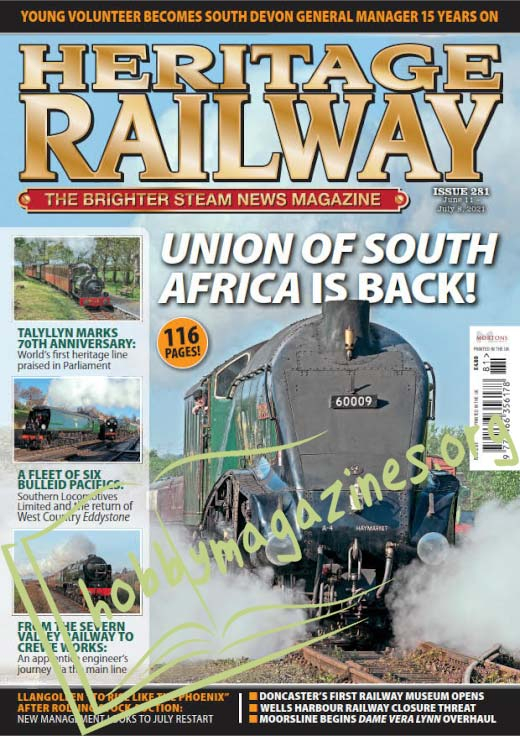 Heritage Railway June 11-July 8, 2021 (Iss.281)