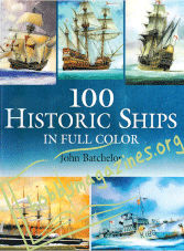 100 Historic Ships in Full Colour