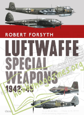 Luftwaffe Special Weapon 1943-45