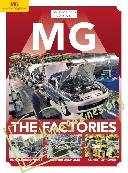 MG Memories - The Factories